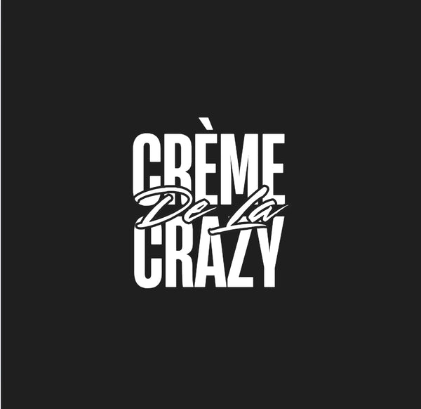 CRÈME DE LA CRAZY ART